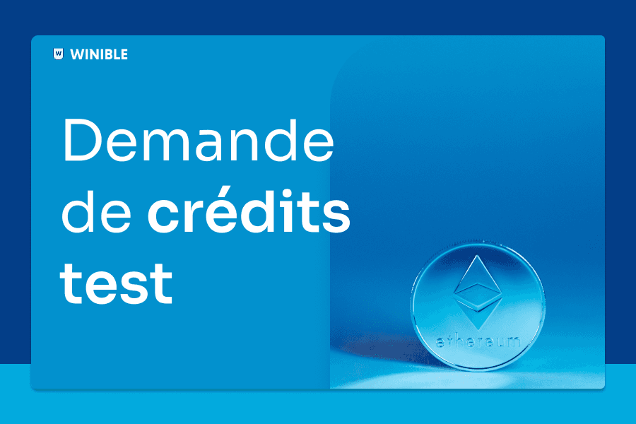 Demander des crédits de test gratuits